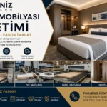 Otel mobilyası üretimi